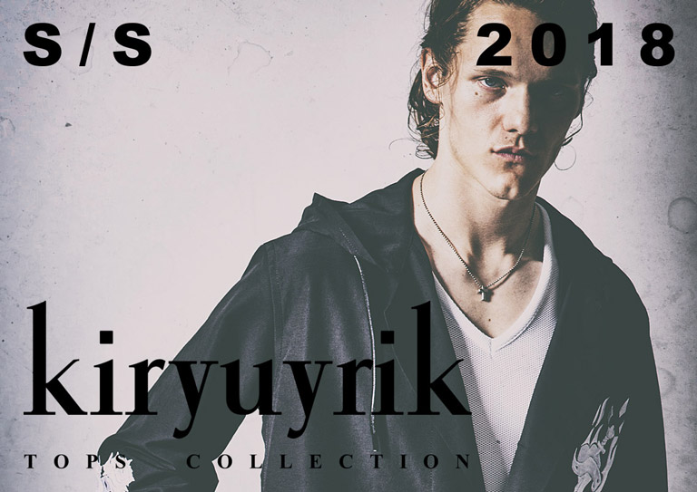 kiryuyrik キリュウキリュウ トップスピックアップ 2018SS 2018春夏