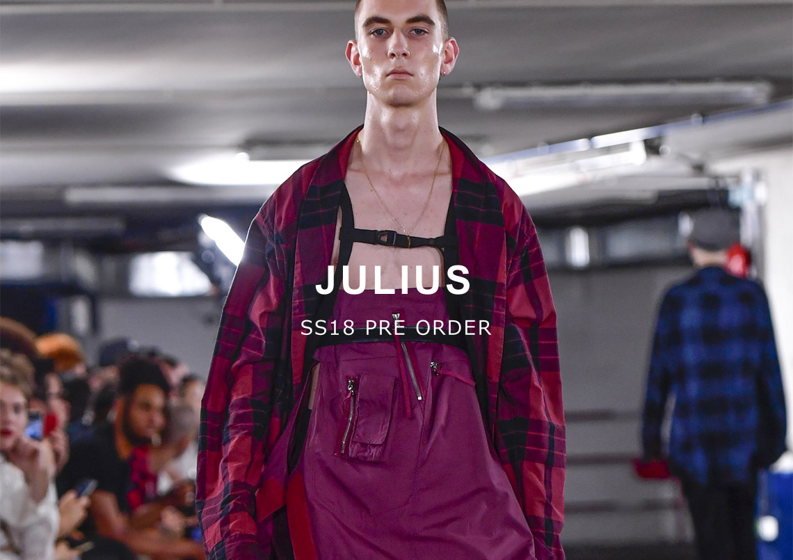 JULIUS(ユリウス) SS18 PRE-ORDER START | HardiVague information