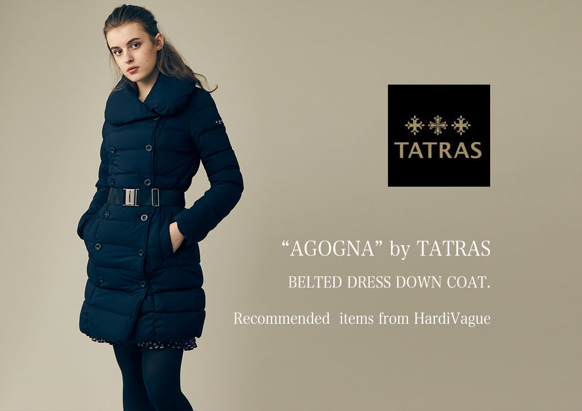 TATRAS『AGOGNA-アゴーニャ』DRESS DOWN COATと呼ばれるエレガントな ...