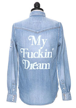 × Marbles　DENIM SHIRT ( My Fuckin' Dream )