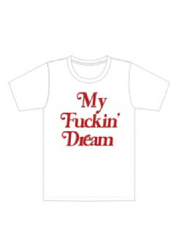 M / t-shirts(My Fuckin` Dream) | WHITE