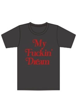 M / t-shirts(My Fuckin` Dream) | BLACK