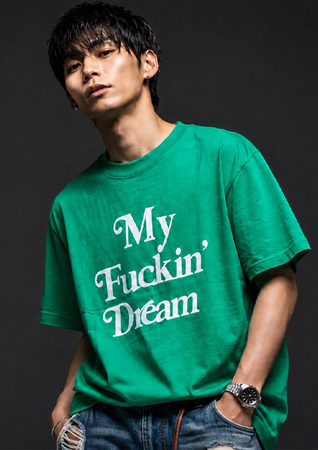 M / t-shirts(My Fuckin` Dream) | GREEN
